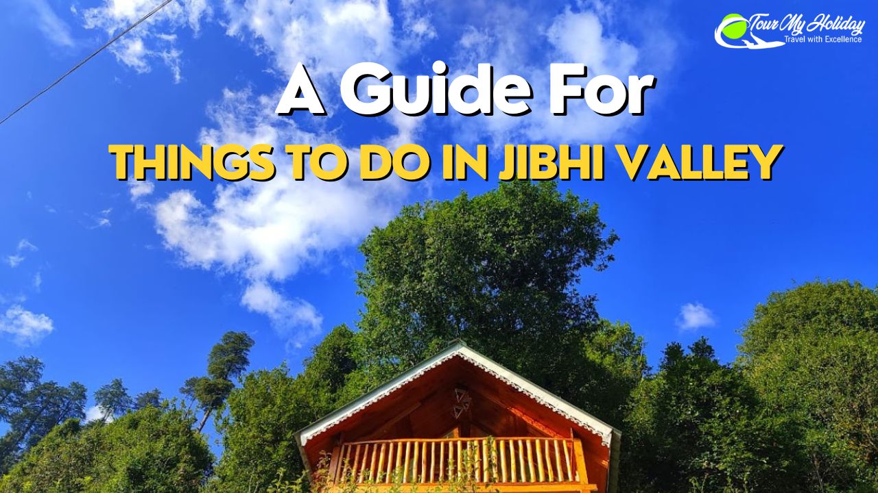 Weekend Getaways to Jibhi: Affordable Tour Packages You Can't Miss